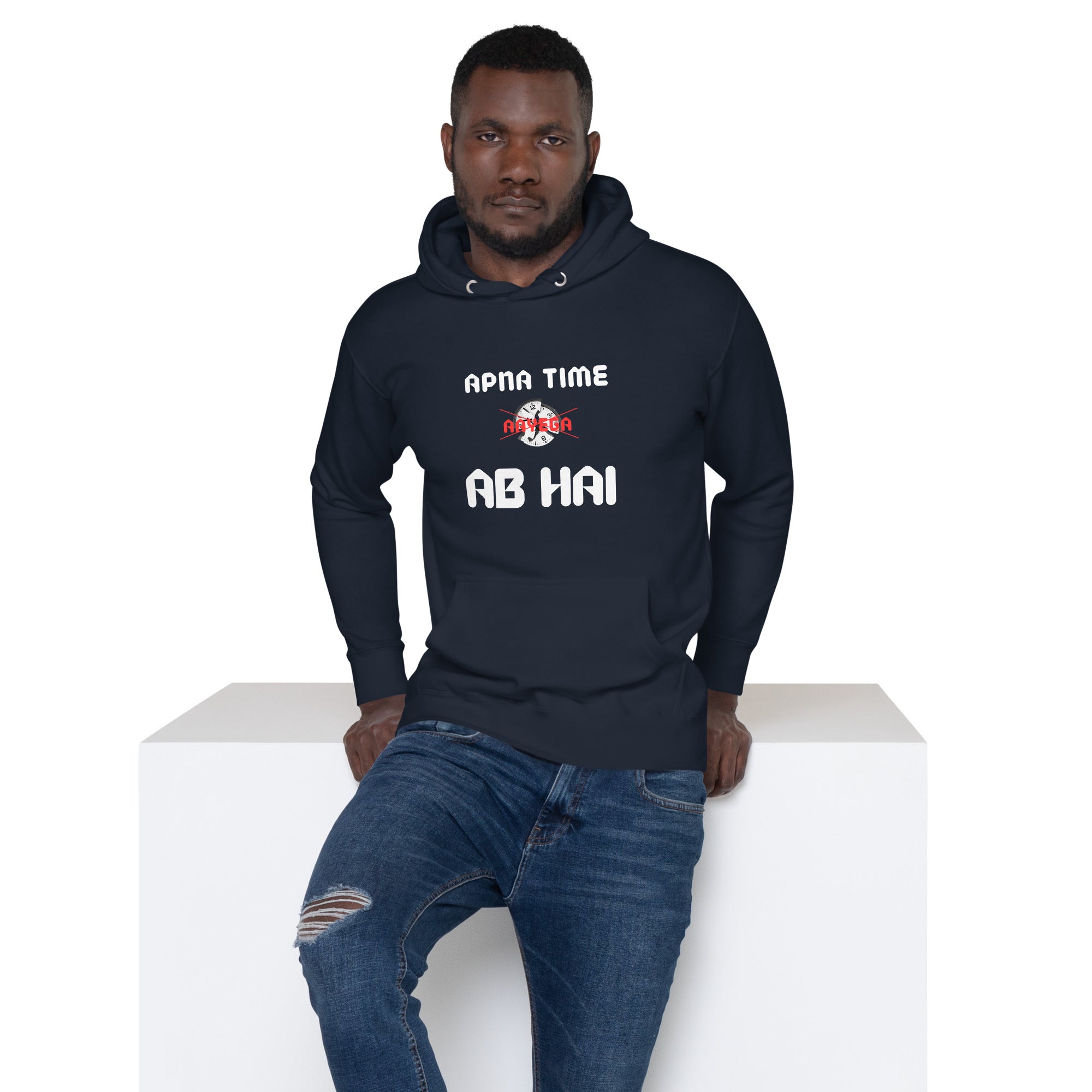 Apna Time Ab Hai Unisex Hoodie