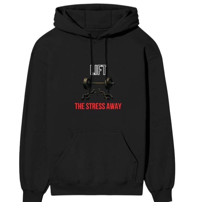 Lift The Stress Away Unisex Hoodie